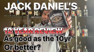 Jack Daniel’s 12 Year Whiskey Review is it just as good or better than JD 10 year [upl. by Aicelf]