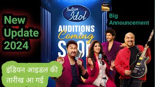 Indian Idol Season 15 Audition Date City Venue  Indian Idol Audition Update 2024  Singing Audition [upl. by Kearney]