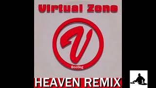 Virtual Zone  Heaven  bootleg remix [upl. by Kylila555]