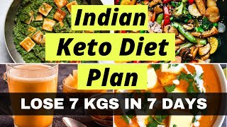 Keto Diet Plan for Weight Loss  Lose 7 Kgs in 7 Days  Indian Vegetarian Ketogenic Diet Plan [upl. by Atteuqaj556]