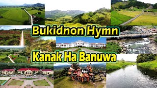 Bukidnon Hymn  Kanak Ha Banuwa [upl. by Jelle205]