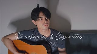 Strawberries amp Cigarettes Acoustic Cover [upl. by Morrell871]