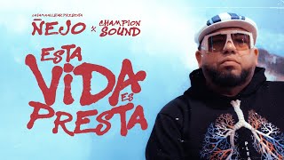 Ñejo  Esta Vida Es Presta Official Video [upl. by Daly]