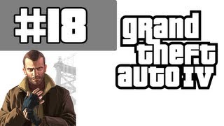 Grand Theft Auto 4 Walkthrough  Gameplay with Commentary Part 18  European Police Squad [upl. by Veedis]