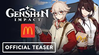 Genshin Impact x McDonalds  Official Collaboration Trailer [upl. by Suired]