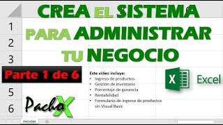 Crear Sistema para Administrar tu Negocio  Parte 1 de 6  Microsoft Excel [upl. by Shara]