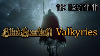 Blind Guardian  Valkyries lyrics  The Northman [upl. by Idalia829]