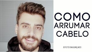 COMO ARRUMAR CABELO MASCULINO COM TOPETE BAGUNÇADO [upl. by Nilyaj]