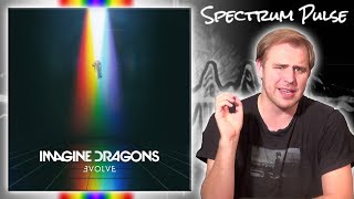 Imagine Dragons  EVOLVE  Album Review [upl. by Dannon74]