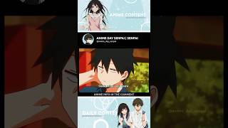 He was embarrassed by what he said 😂💕  My senpai is annoying  ANIME RECAP [upl. by Eidoj]