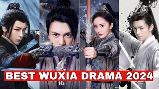 Top 10 Best Chinese Wuxia Dramas Of 2024 so far [upl. by Pich463]