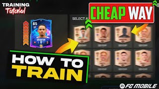 Easiest Way to Find Cheap XP Card to Train Your Player  Player TRAINING Guide  FC Mobile [upl. by Noj268]