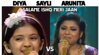 Salame Ishq Meri Jaan lll song cover by Diya Sayli vs Arunita youtube viral itsadileditorofficial [upl. by Aislehc615]