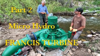 MicroHydro Francis Turbine Part 2 [upl. by Haon]