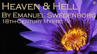 On the Afterlife  Part 1 Heaven amp Hell by Emanuel Swedenborg  Angels amp NearDeath Experiences [upl. by Lorita]