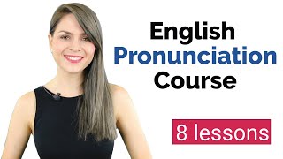 Learn English Pronunciation Course for Beginners  English Vowel Sounds  8 Lessons [upl. by Mohamed]