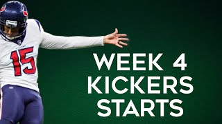 Kickers To Start Week 4 Fantasy Football [upl. by Htnnek917]