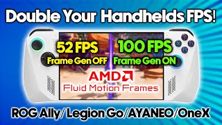 Double The FPS Of Your AMD RYZEN HandHeld With Fluid Motion Frames [upl. by Pebrook]