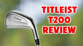 Titleist T200 Iron Review [upl. by Oeramed]