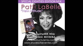 REISSUE “New Attitudequot  Glenn Rivera ReStructure Mix  Patti LaBelle [upl. by Nisotawulo172]