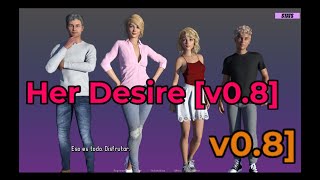 Her Desire v08 ESPAÑOL ÚLTIMA VERSIÓN [upl. by Annel]