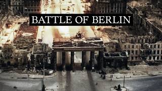 Downfall The Battle of Berlin 1945 Documentary [upl. by Weide]