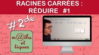 Réduire les racines carrées 1  Seconde [upl. by Namajneb]