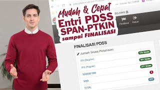 LANGKAH MUDAH DAN CEPAT ENTRI PDSS SPANPTKIN 2024 DARI AWAL SAMPAI FINALISASI [upl. by Hentrich]