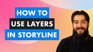 How to Use Layers in Articulate Storyline 360 [upl. by Adelaide]