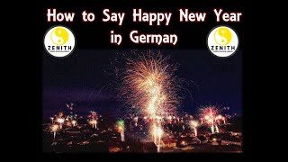 How to say Happy New Year in German  Happy New Year 2021  Happy New Year Wish 2021 [upl. by Torie]