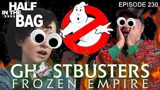 Half in the Bag Ghostbusters Frozen Empire [upl. by Pierre818]