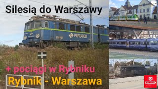 Kolejowe Podróże 27 Silesią do Warszawy [upl. by Aleras]