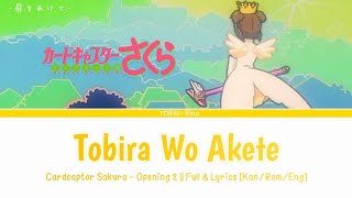 Tobira Wo Akete  Full Lyrics  Sakura Cardcaptor Op 2 [upl. by Spiers]