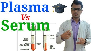 Lecture14 Blood plasma Vs Blood serumwhat is the difference [upl. by Alek806]