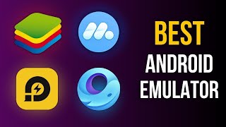 4 Best Android Emulators for PC ✔ [upl. by Ecnarretal]