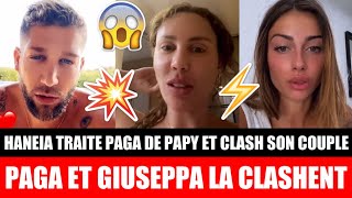 HANEIA CLASH LE COUPLE PAGA GIUSEPPA ET TRAITE PAGA DE PAPY  PAGA ET GIUSEPPA LA CLASH EN RETOUR [upl. by Volney242]