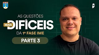 As questões mais difíceis da 1ª Fase IME  PARTE 3  Prof Sandro Davison [upl. by Nesyt35]