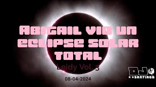 DJ Santiago  Abigail vio un eclipse solar total Leidy Vol 3 Guaracha 2024 [upl. by Airdnax660]