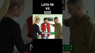 LATA 90 VS DZIŚ shorts kabaret humor [upl. by Llemert]