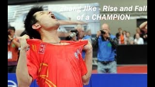 Zhang Jike  Rise and Fall of a Champion [upl. by Zohar442]