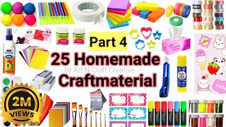 25 Home made craft materials itemsHow to make Craft Materials in home for School25 Ghar pe Crafts🤩 [upl. by Gelhar]