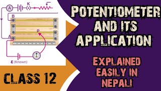 Potentiometer and its application  NEB  Class 12 [upl. by Bolton]