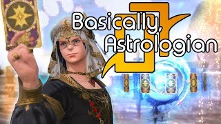 Basically Astrologian  FFXIV [upl. by Weinberg]