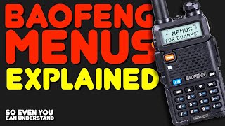 How To Use Baofeng Radio Menus  UV5R BFF8HP GT3 BTech Wouxun Menus Explained [upl. by Dalt]