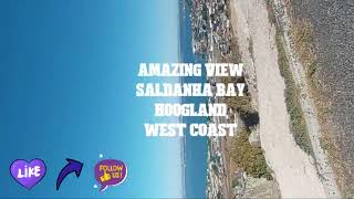 AMAZING VEIW SALDANHA BAY HOOGLANDdailyvlogdayinmylifefypforyouwestcoast [upl. by Thecla]