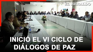 Gobierno y disidencias de FARC inician VI ciclo de diálogos buscando extender cese el fuego [upl. by Hollenbeck]