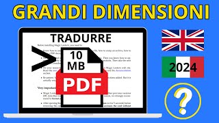 Come Tradurre pdf GRANDI dimensioni GRATIS [upl. by Mita390]