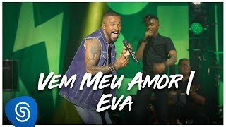 Alexandre Pires  Vem Meu Amor Eva O Baile do Nêgo Véio  Ao Vivo Em Jurerê Clipe Oficial [upl. by Enasus]