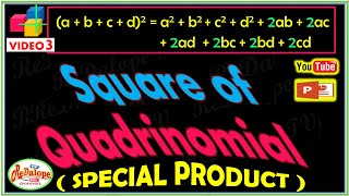 SQUARE OF QUADRINOMIAL Video3 SHORTCUT METHODSPECIAL PRODUCT ReDalope TV [upl. by Rutan914]