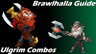 Brawlhalla Guide  Easy Ulgrim Combos [upl. by Ylevol]